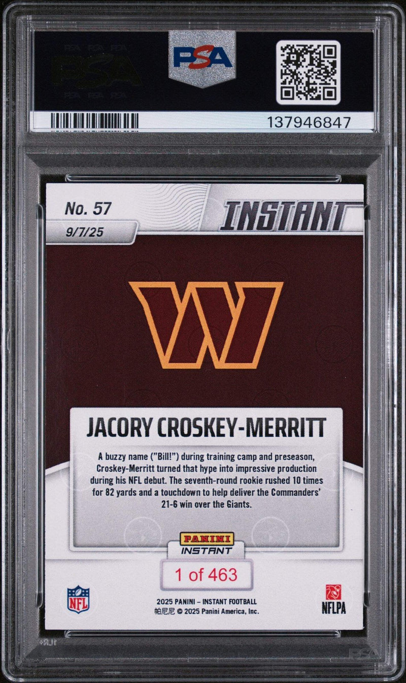 Graded 2025 Panini Instant Jacory Croskey-Merritt #57 RC Football Card PSA 10-2