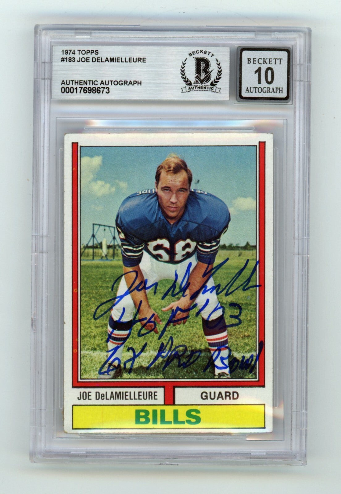 Joe DeLamielleure 1974 Topps #183 Rookie RC Signed w/ 2 Insc. BGS 10 Auto Bills-1