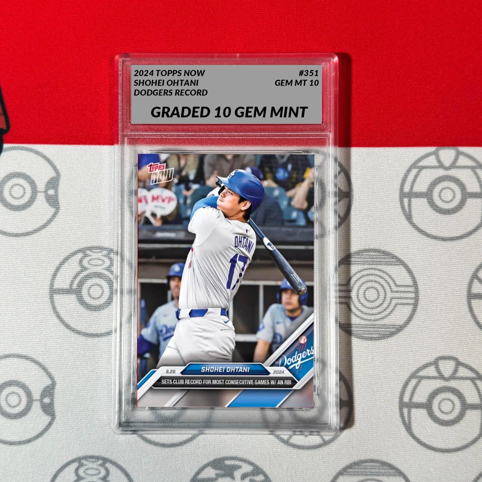 Graded 10 Shohei Ohtani Dodgers Record RBI 2024 MLB TOPPS NOW Card 351-1