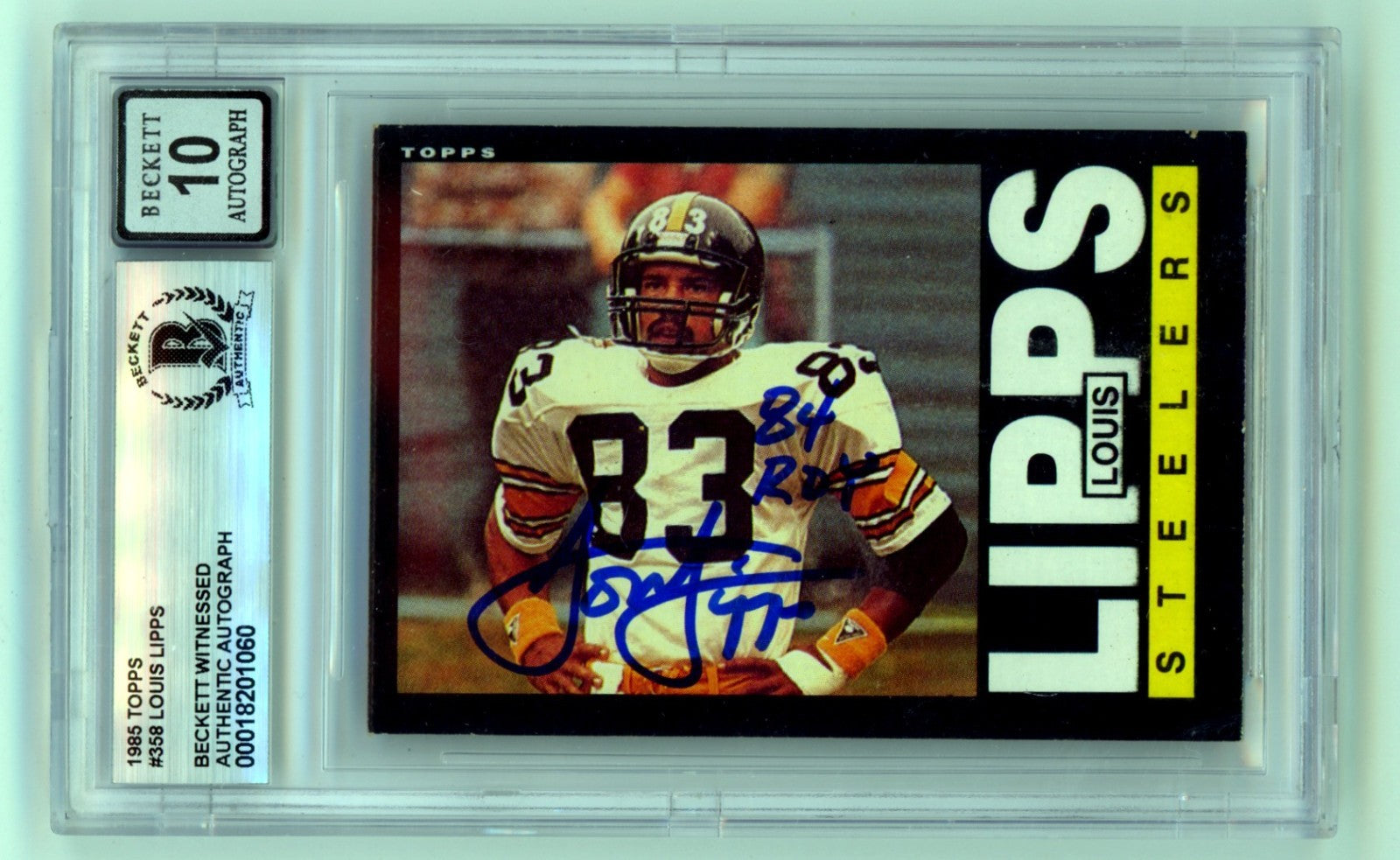 Louis Lipps 1985 Topps #358 Signed Rookie RC w/ 84 ROY Insc. Beckett BGS 10 Auto-1