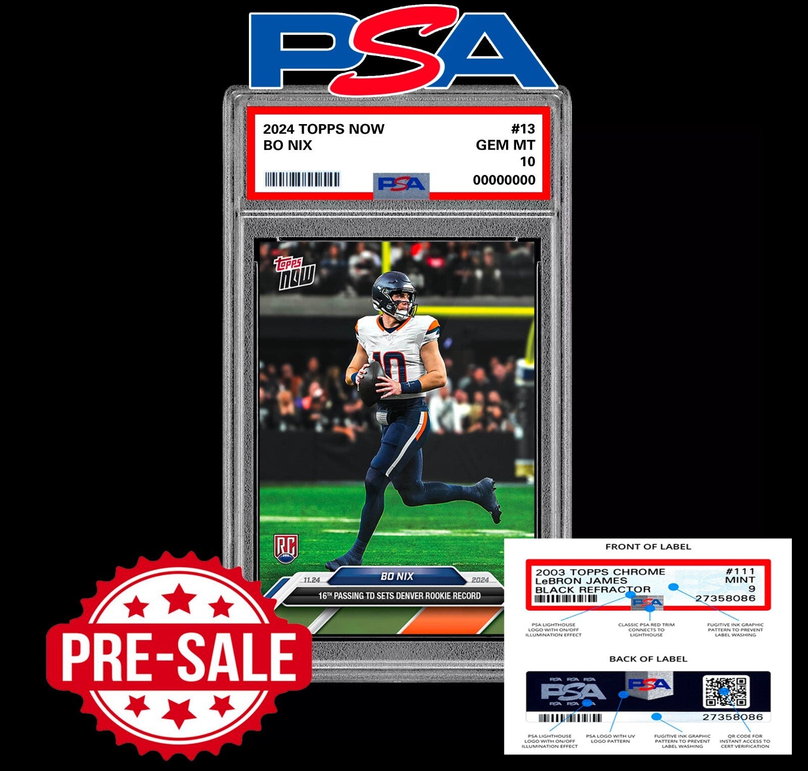 PRESALE PSA 10 Bo Nix #13 2024 Topps NOW Football Denver Broncos Rookie RC Card
