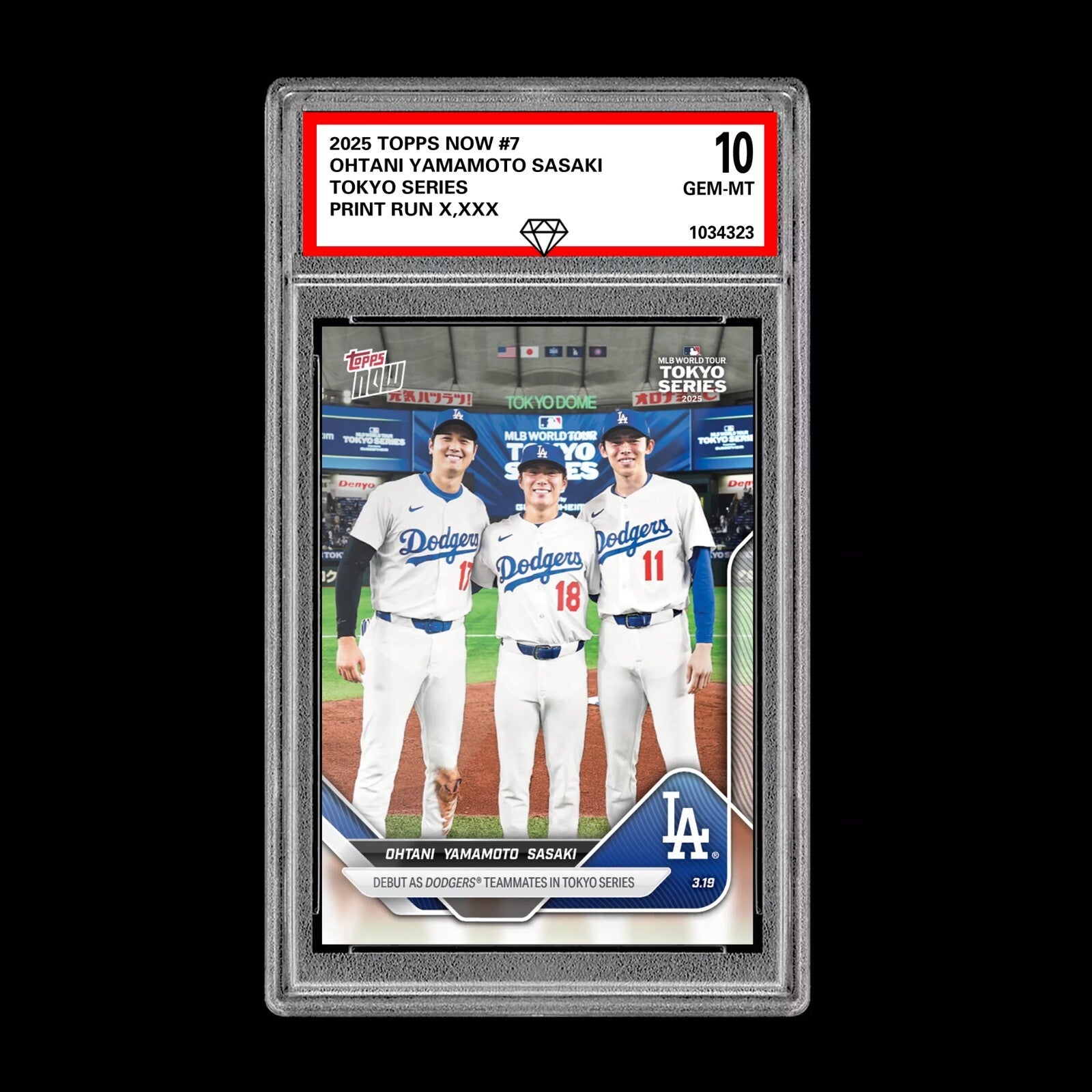 Graded 10 Shohei Ohtani Roki Sasaki Yamamoto RC 2025 Topps NOW Card #7-1