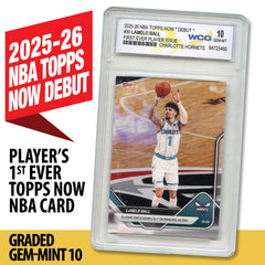 2025-26 NBA Topps Now Debut LAMELO BALL 1st Issue NBA Topps Card #30 GEM-MINT 10-1