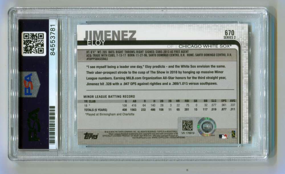 Eloy Jimenez 2019 Topps Baseball Series 2 #670 MLB HOLO RC Signed Auto PSA DNA-2