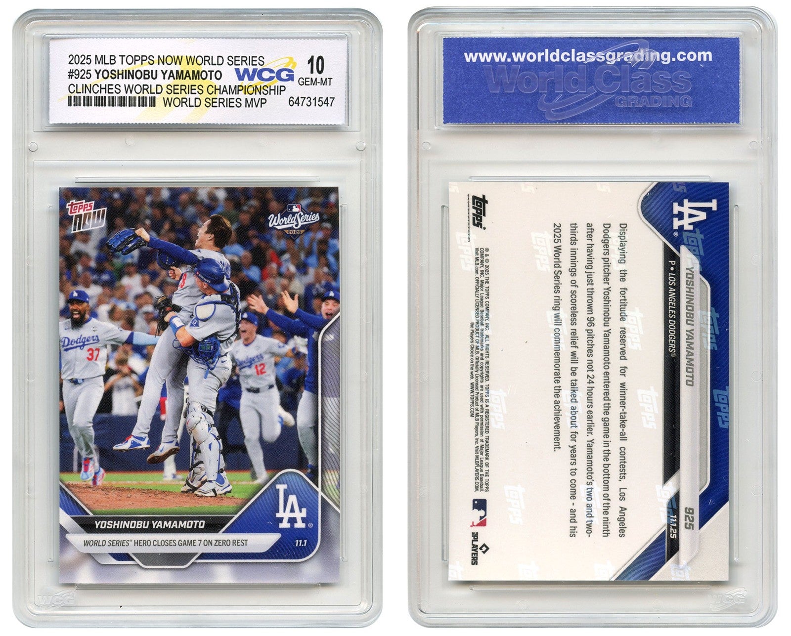 2025 Topps YOSHINOBU YAMAMOTO Clinches LAD World Series Card #925 - GEM MINT 10-1