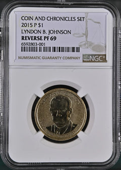2015 P $1 Coin and Chronicles LBJ NGC Reverse PF 69-2