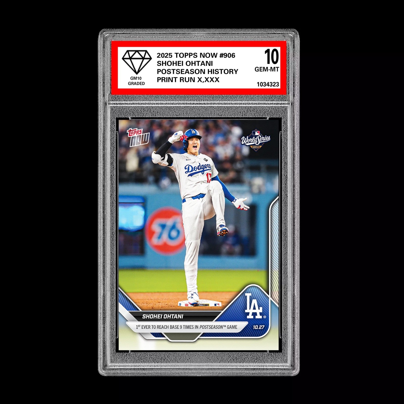 Graded 10 Shohei Ohtani History 9 Times on Base 2025 MLB Topps NOW #906 Card