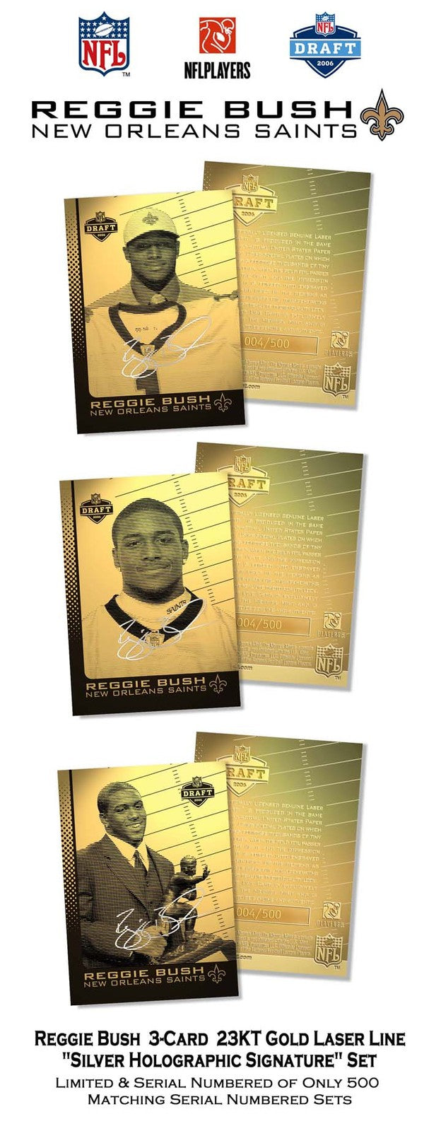 REGGIE BUSH NFL Draft 3-Card 23K GOLD CARDS Holo Signature ROOKIE Set LTD/500