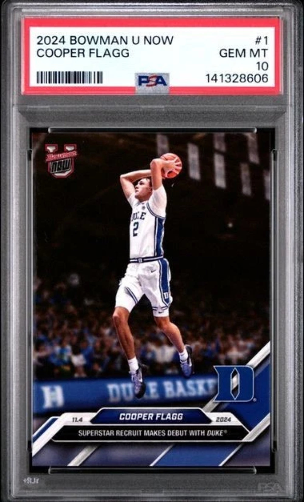2024-25 Cooper Flagg Bowman U University Now #1 Rookie RC Duke PSA 10 GEM MINT