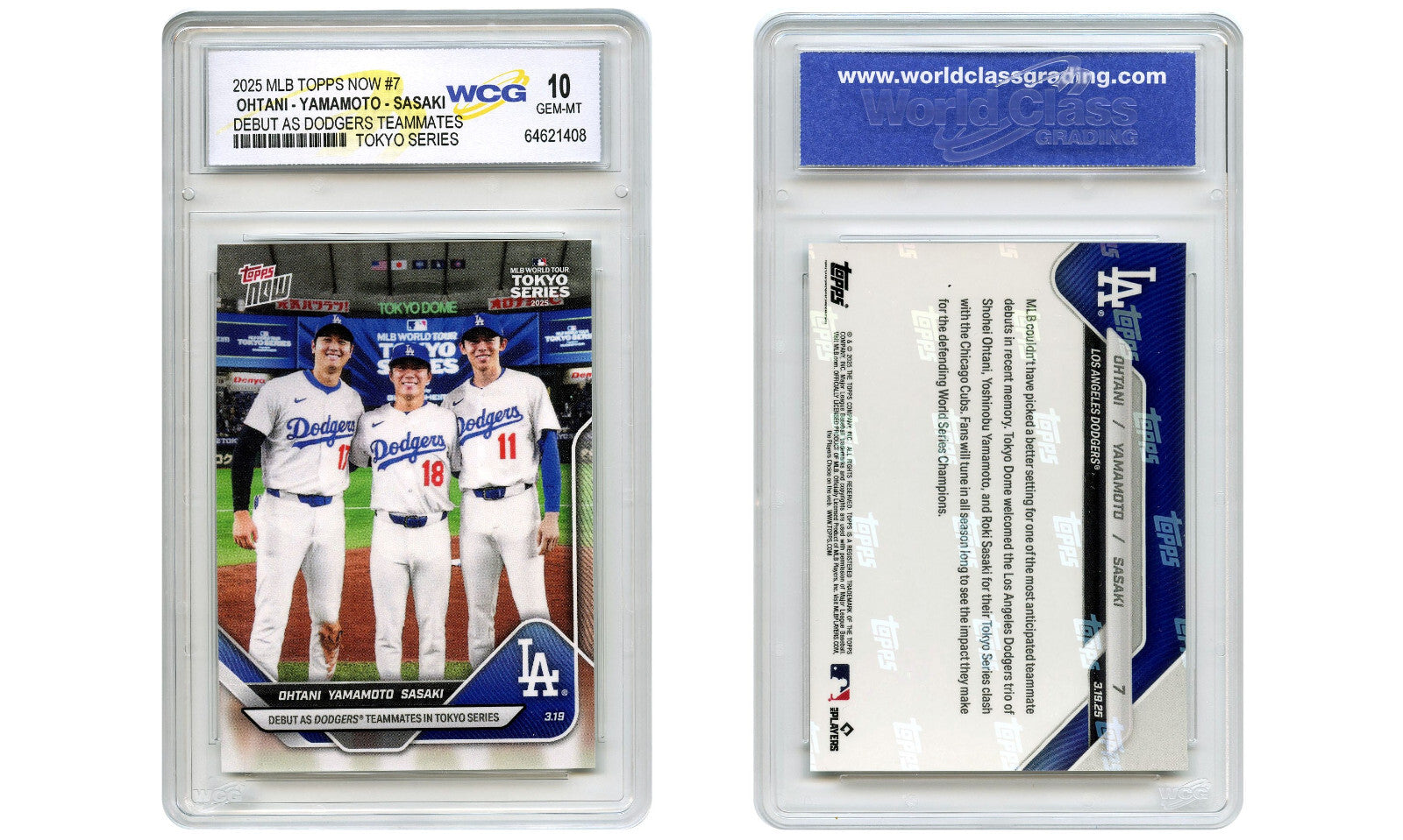 2025 MLB Topps Now OHTANI YAMAMOTO SASAKI Card #7 Teammates in Tokyo GEM-MINT 10