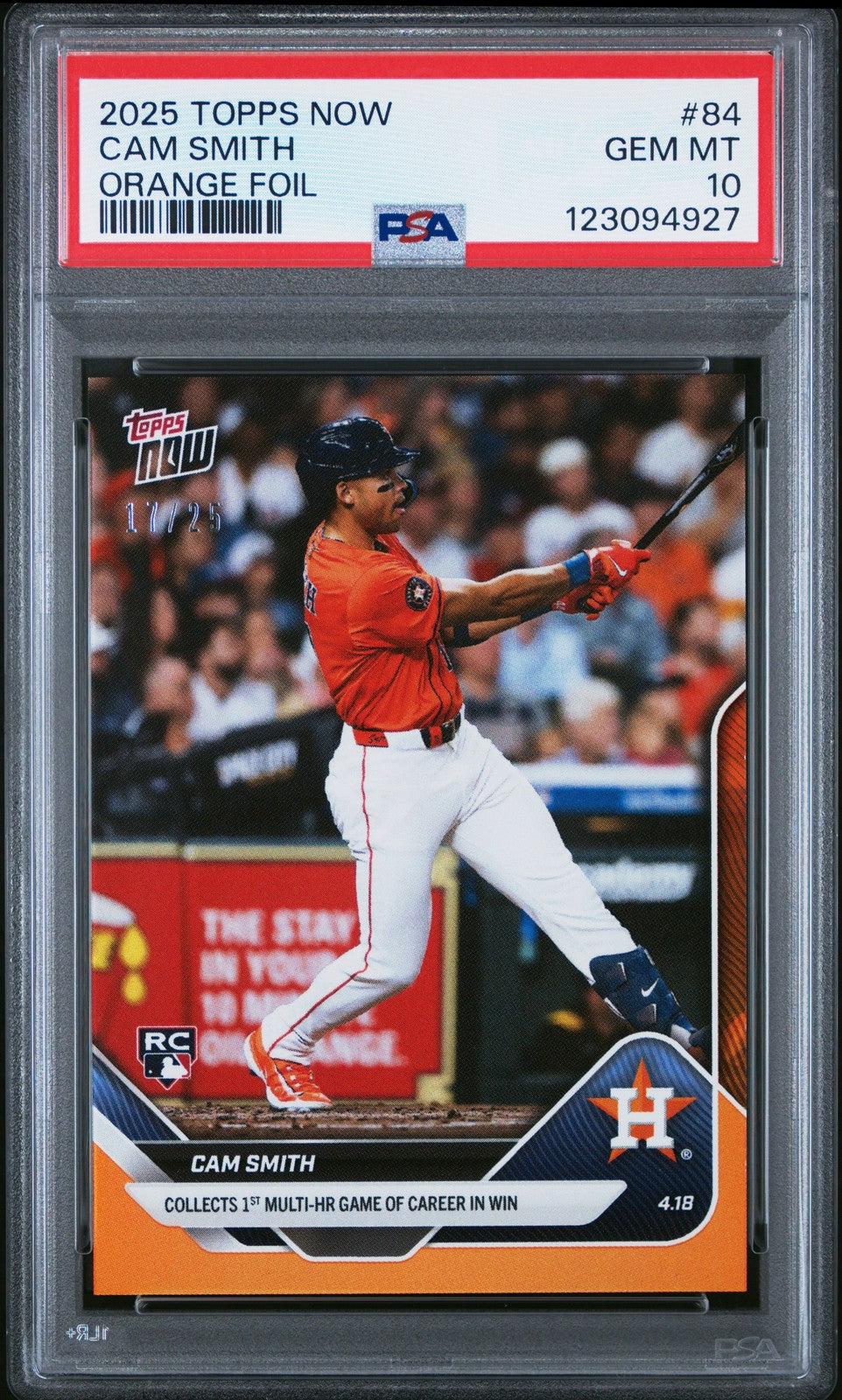 PSA 10 Cam Smith Orange Foil /25 RC Rookie #84 2025 Topps Now